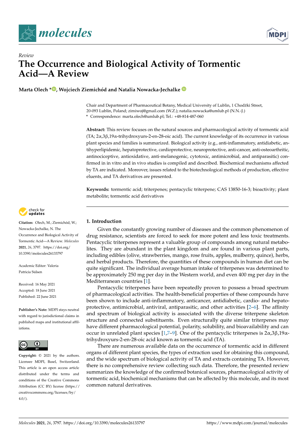 The Occurrence and Biological Activity of Tormentic Acid—A Review