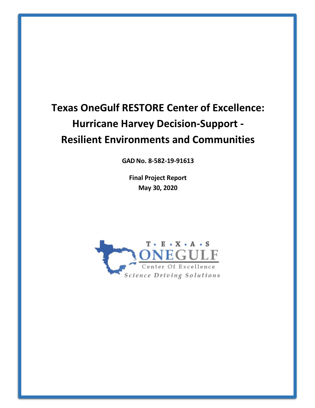 Hurricane Harvey Decision-Support - Resilient Environments and Communities