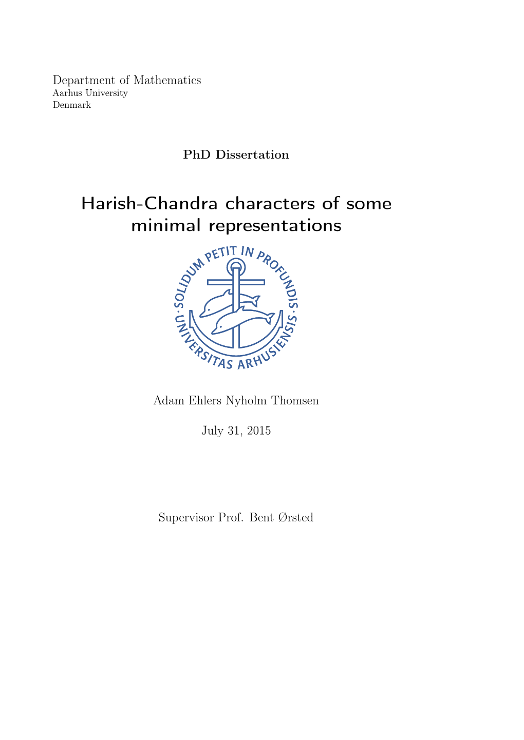 Harish-Chandra Characters of Some Minimal Representations