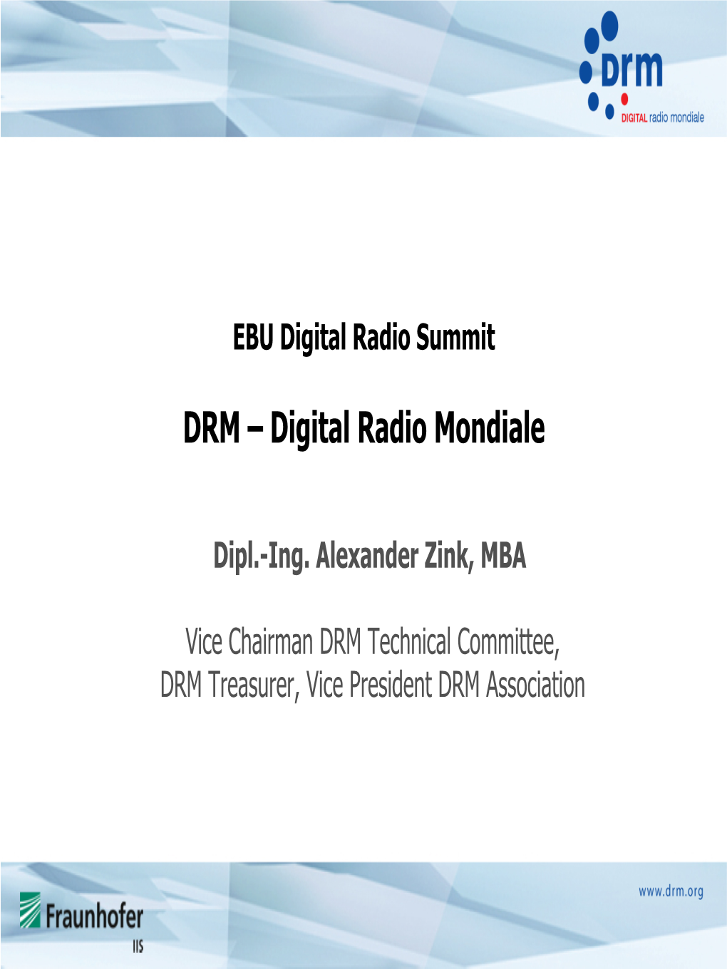 DRM – Digital Radio Mondiale