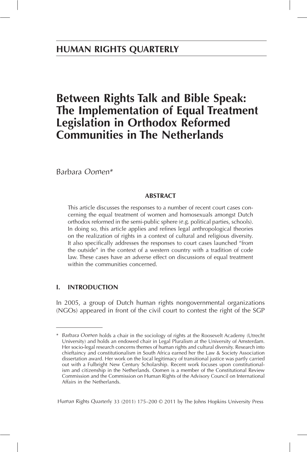 Between Rights Talk and Bible Speak: the Implementation of Equal Treatment Legislation in Orthodox Reformed Communities in the Netherlands