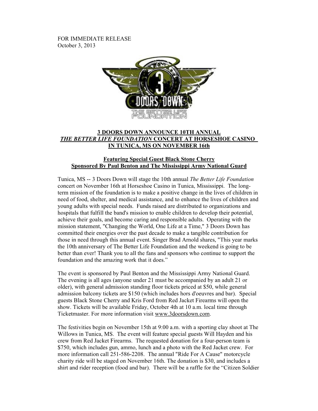 FOR IMMEDIATE RELEASE October 3, 2013 3 DOORS DOWN