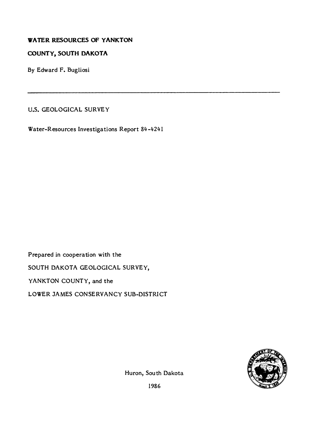 WATER RESOURCES of YANKTON COUNTY, SOUTH DAKOTA By