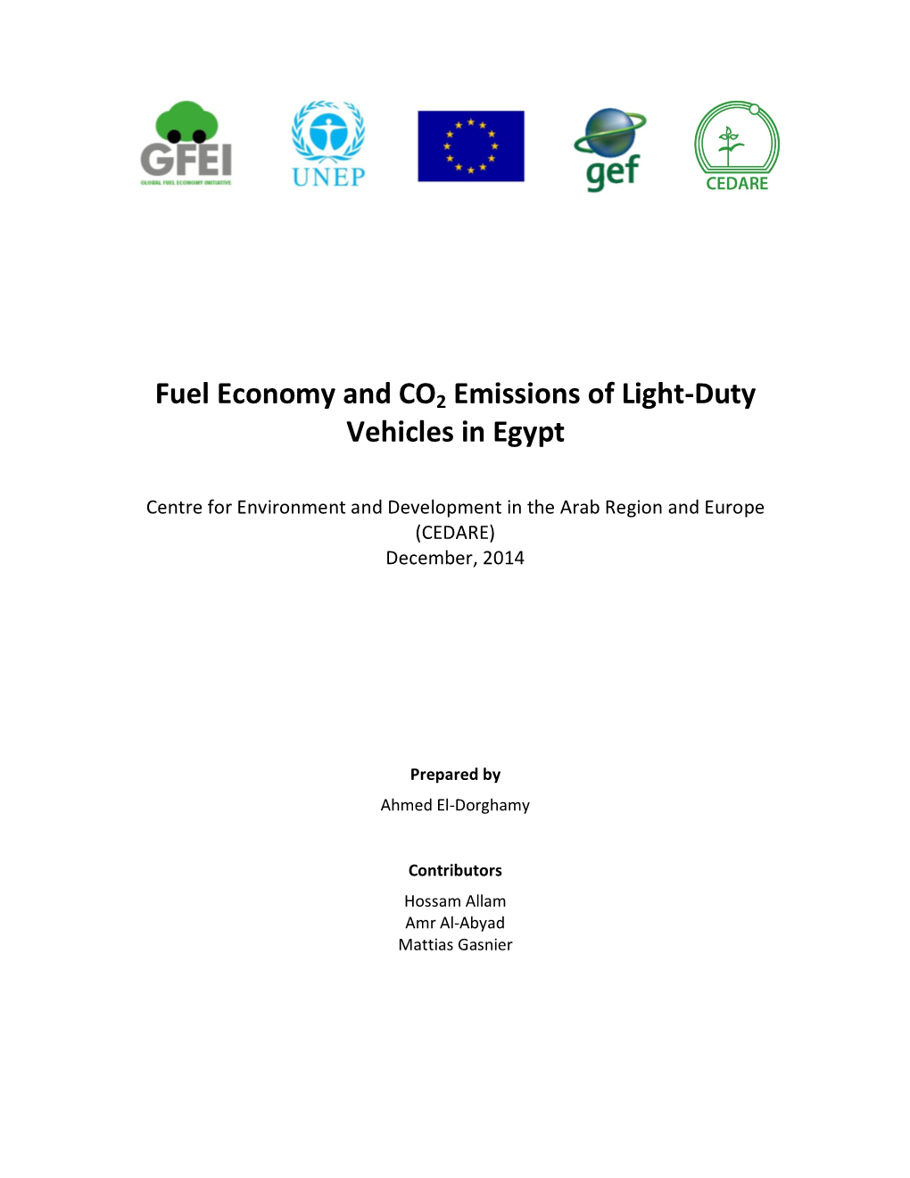 Fuel Economy and CO2 Emissions of Light-Duty Vehicles in Egypt
