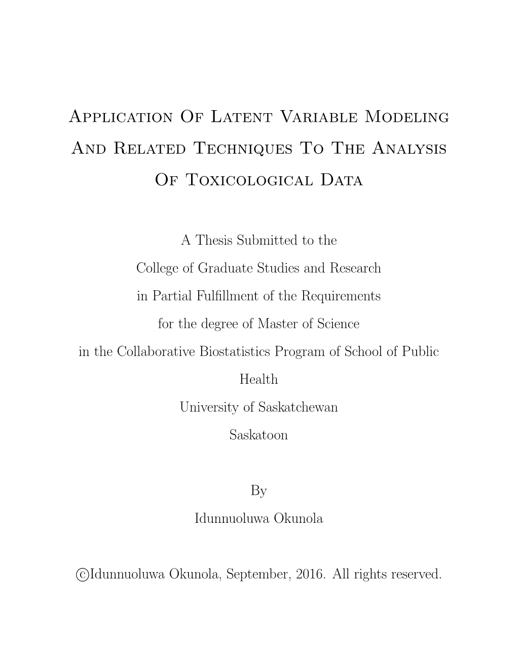 Application of Latent Variable Modeling and Related Techniques to the Analysis of Toxicological Data