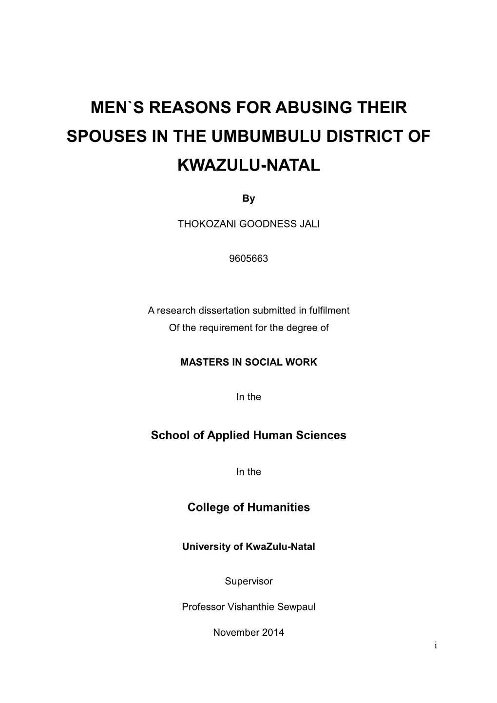 Men`S Reasons for Abusing Their Spouses in the Umbumbulu District of Kwazulu-Natal