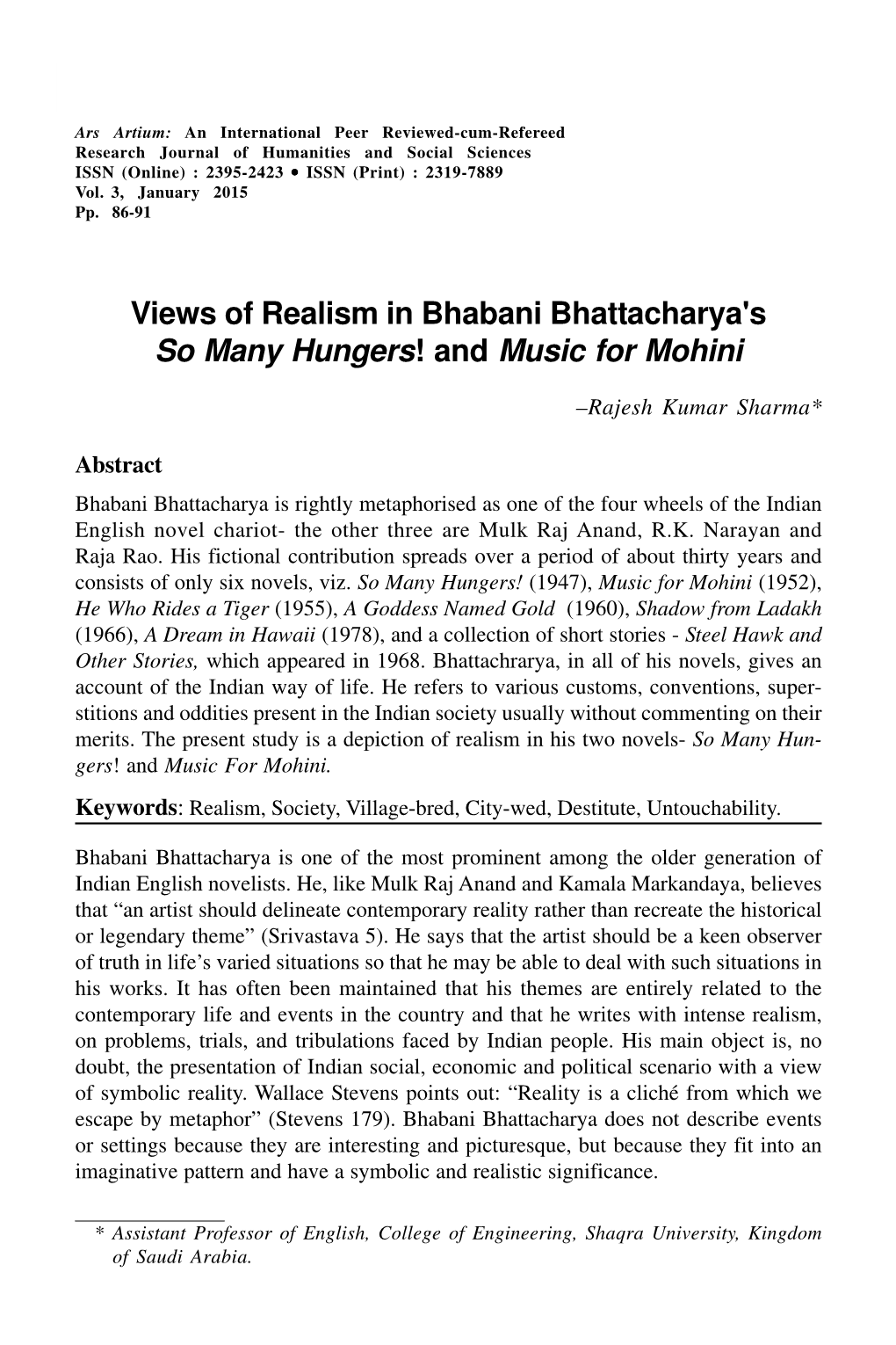 Views of Realism in Bhabani Bhattacharya's So Many Hungers! and Music for Mohini