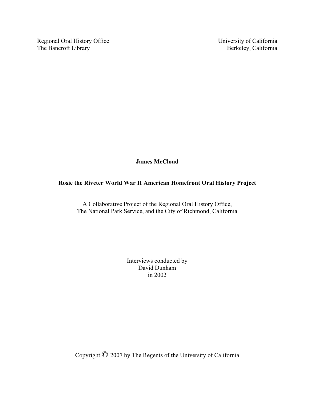 Regional Oral History Office University of California the Bancroft Library Berkeley, California