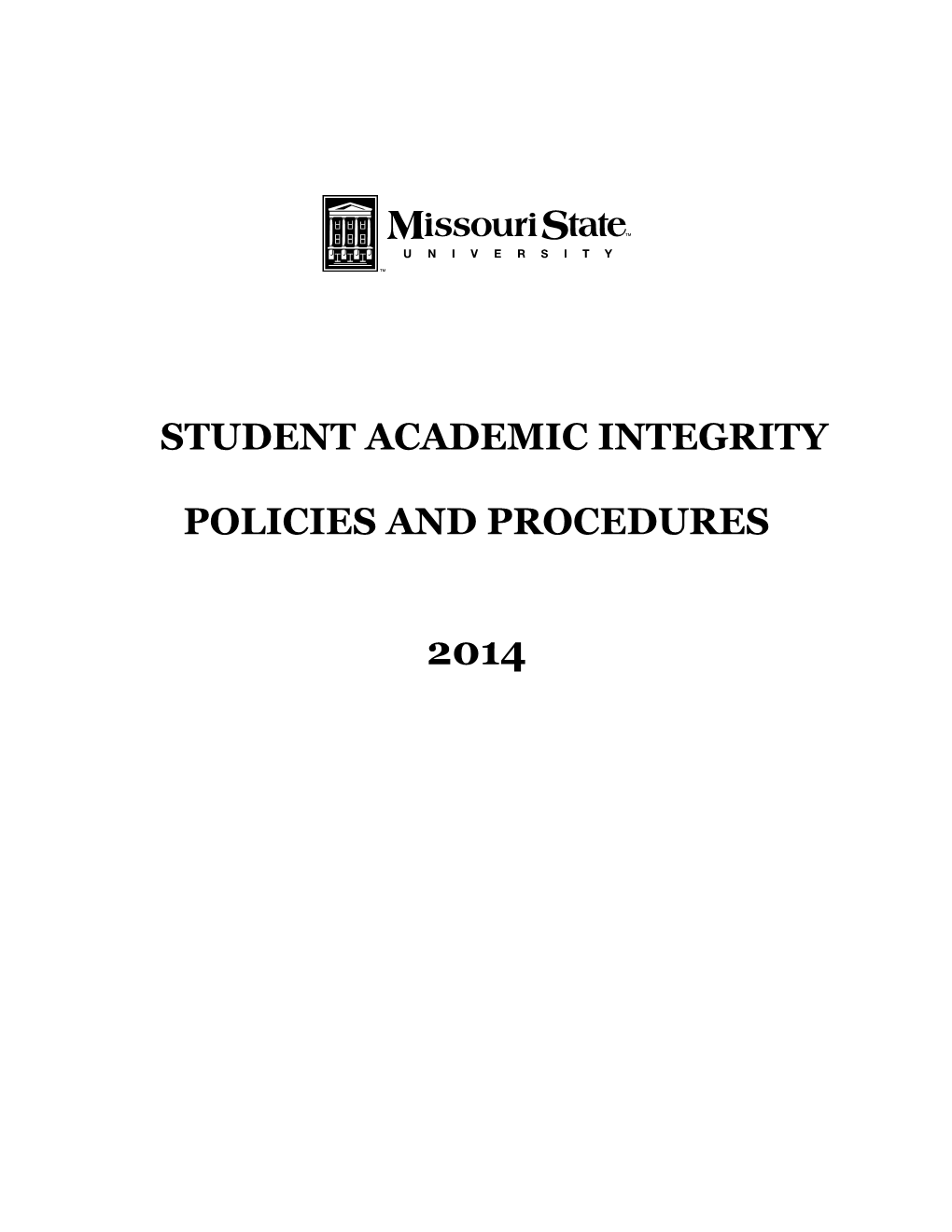 Student Academic Integrity Policies and Procedures