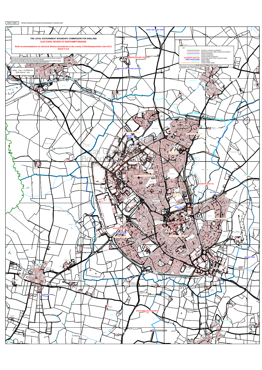 The Local Government Boundary Commission for England Electoral Review of Northamptonshire