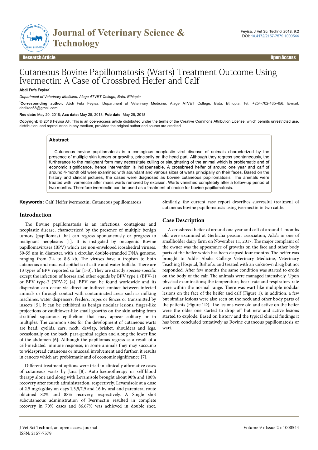 Cutaneous Bovine Papillomatosis (Warts) Treatment Outcome Using