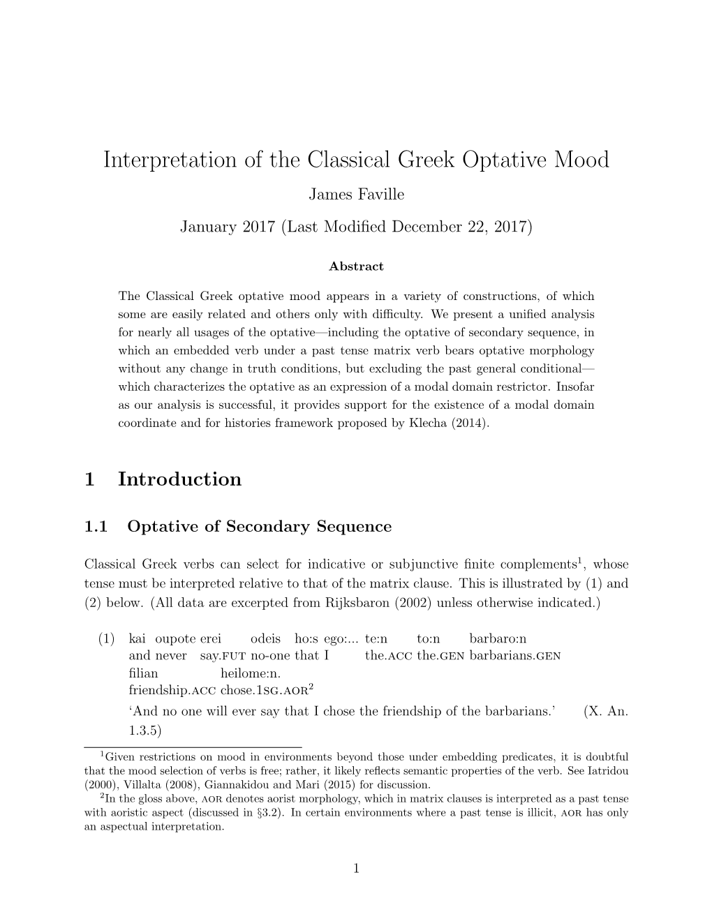 Interpretation of the Classical Greek Optative Mood James Faville January 2017 (Last Modiﬁed December 22, 2017)