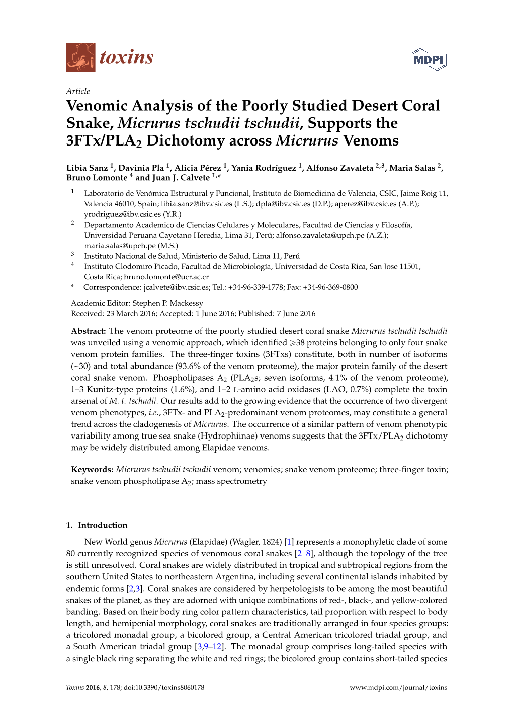 Venomic Analysis of the Poorly Studied Desert Coral Snake, Micrurus Tschudii Tschudii, Supports the 3Ftx/PLA2 Dichotomy Across Micrurus Venoms