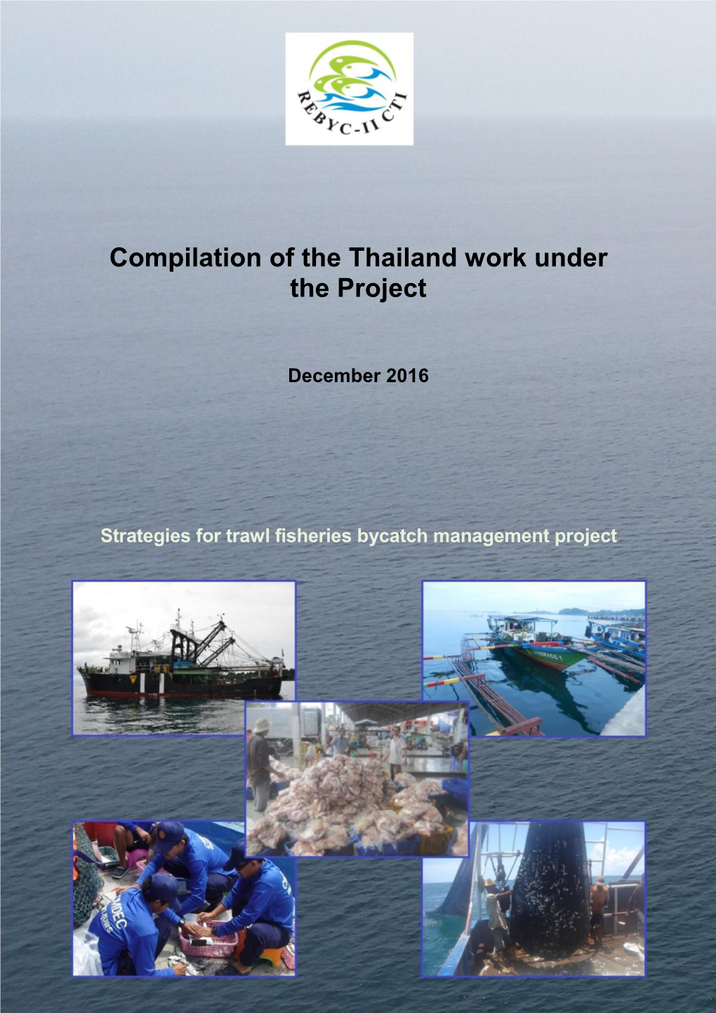 Thailand Compilation of the Thailand Work Under the Project.Pdf