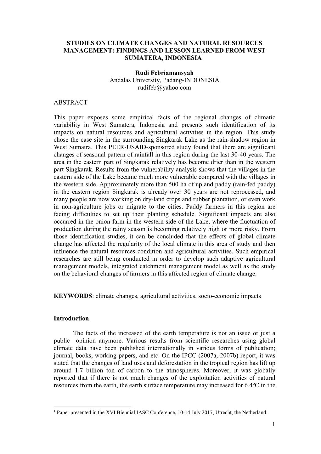 Studies on Climate Changes and Natural Resources Management: Findings and Lesson Learned from West Sumatera, Indonesia1