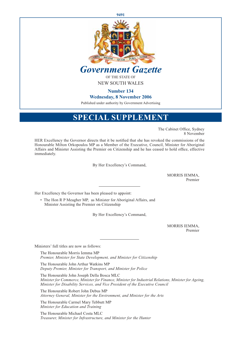 Government Gazette of the STATE of NEW SOUTH WALES Number 134 Wednesday, 8 November 2006 Published Under Authority by Government Advertising