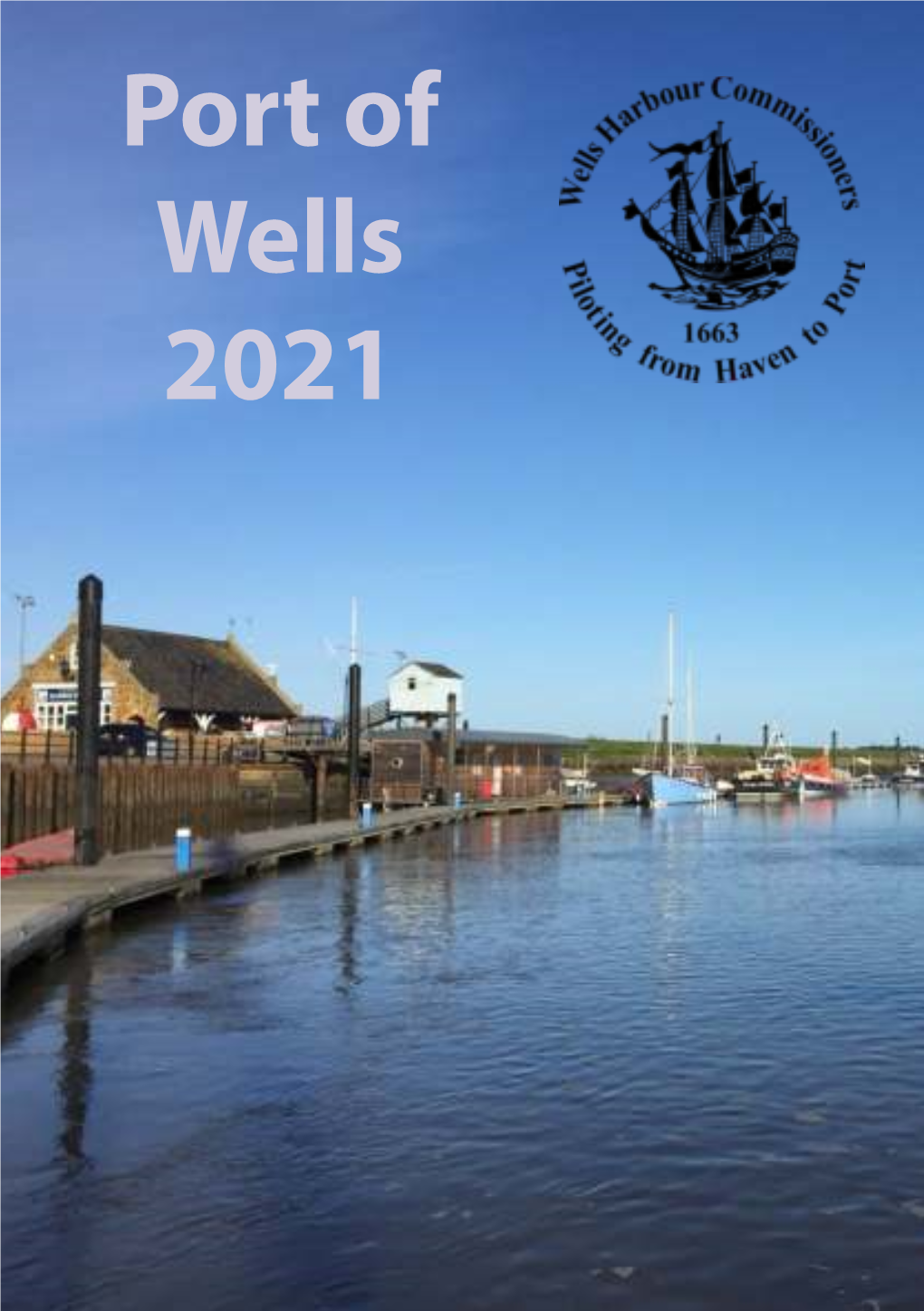 Port of Wells 2021