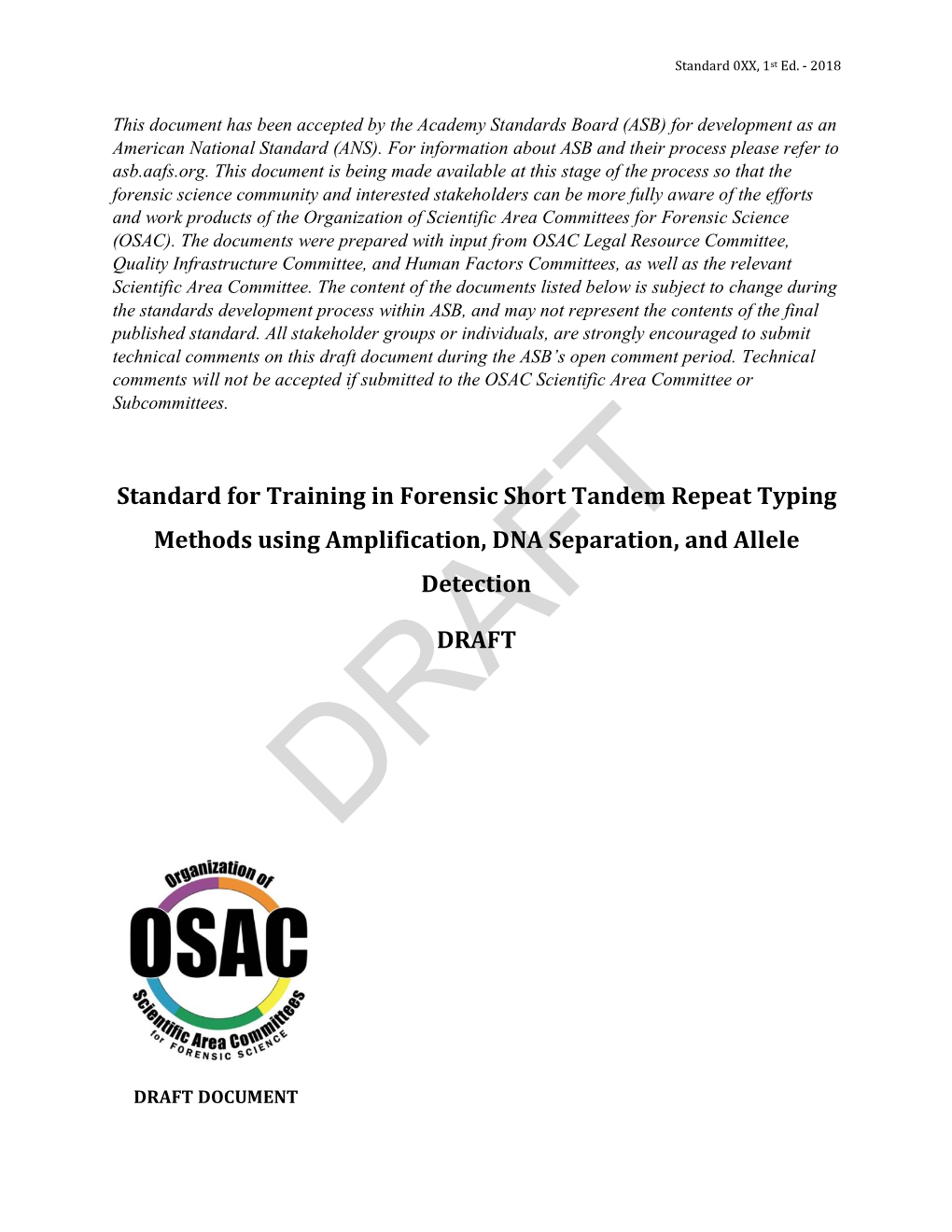 Standard for Training in Forensic Short Tandem Repeat Typing Methods Using Amplification, DNA Separation, and Allele Detection