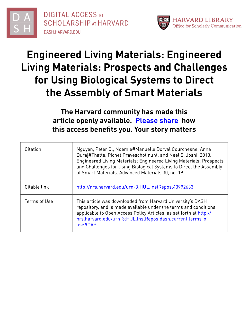 Prospects and Challenges for Using Biological Systems to Direct the Assembly of Smart Materials