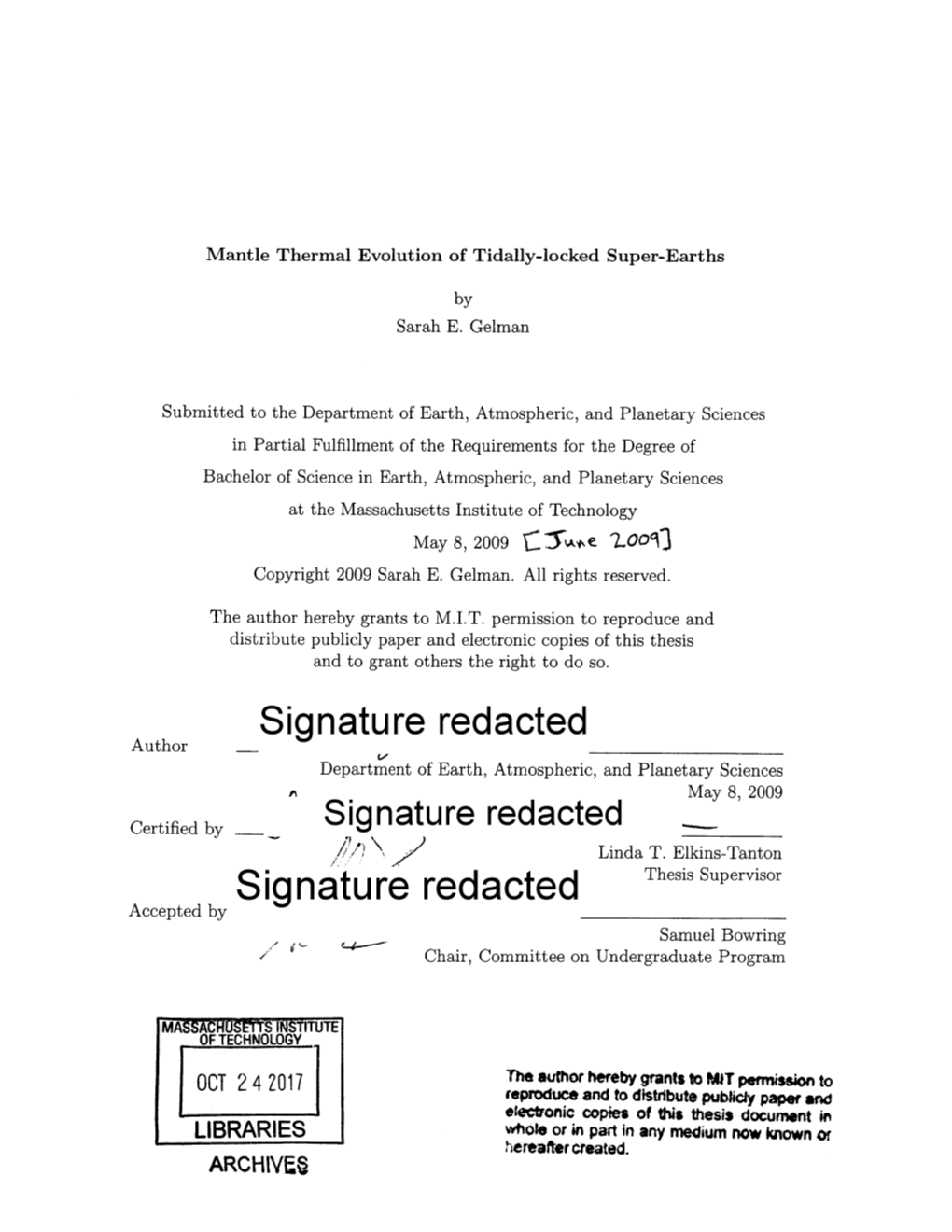 Signature Redacted Author Department of Earth, Atmospheric, and Planetary Sciences May 8, 2009 Certified by Signature Redacted Linda T