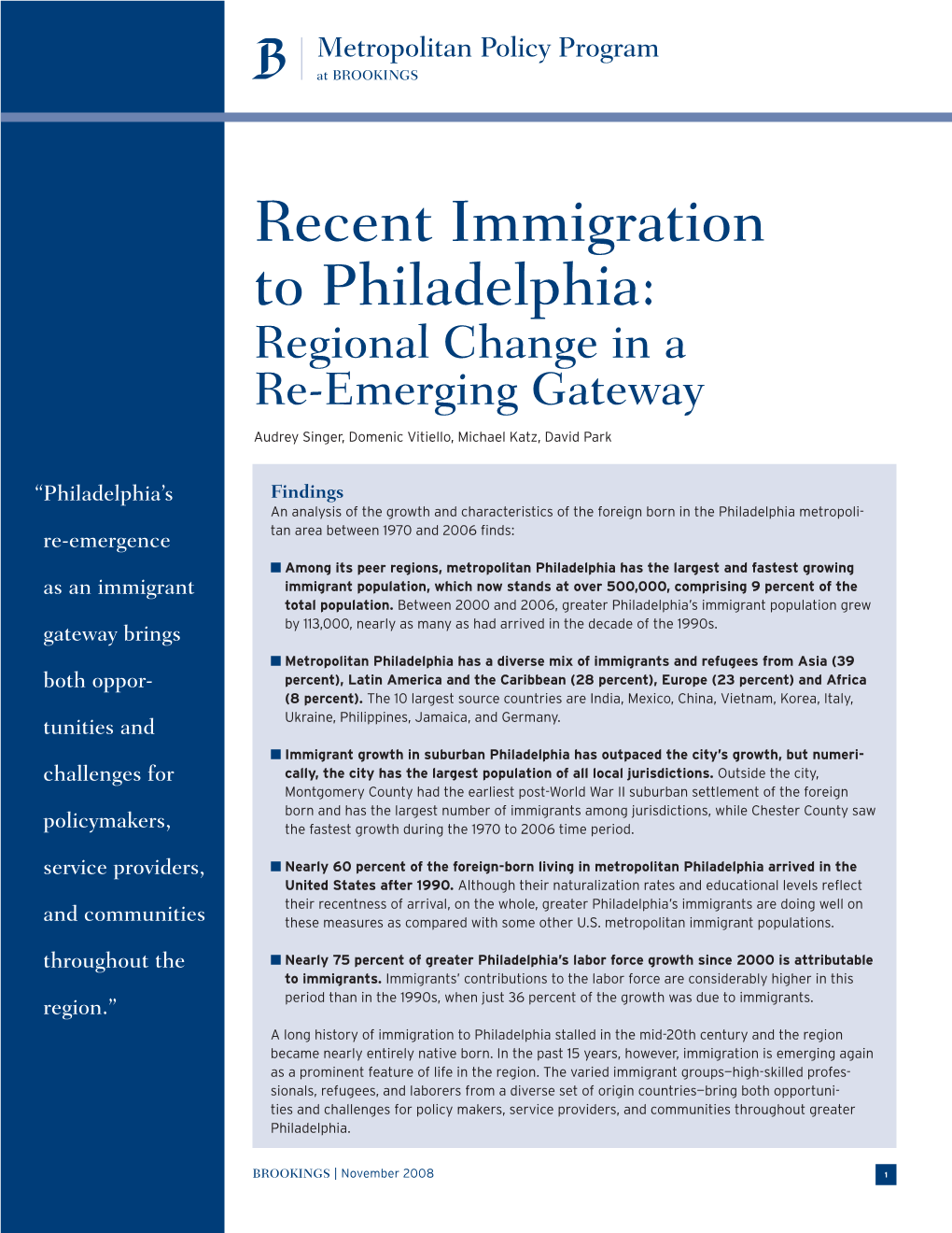 Recent Immigration to Philadelphia: Regional Change in a Re-Emerging Gateway