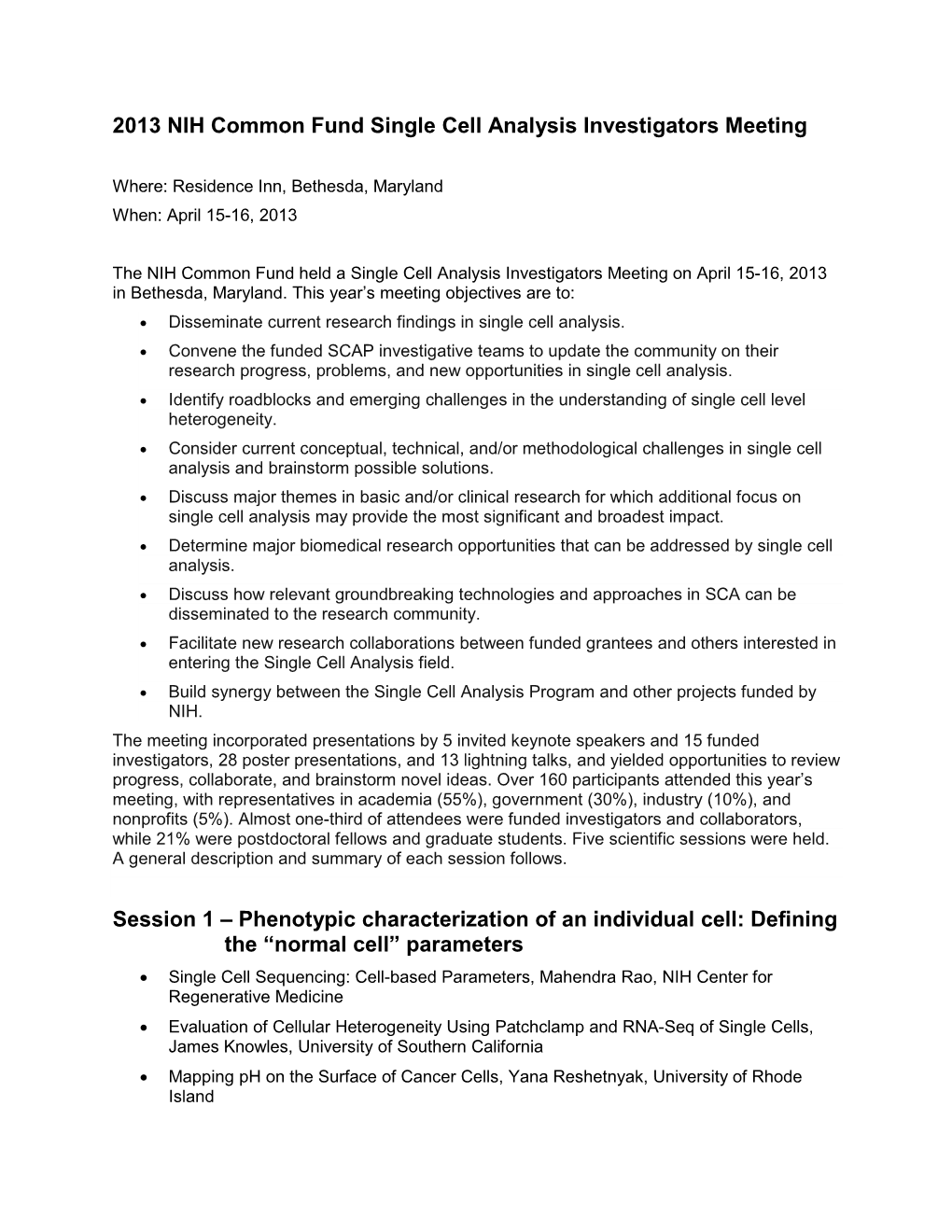 2013 NIH Common Fund Single Cell Analysis Investigators Meeting