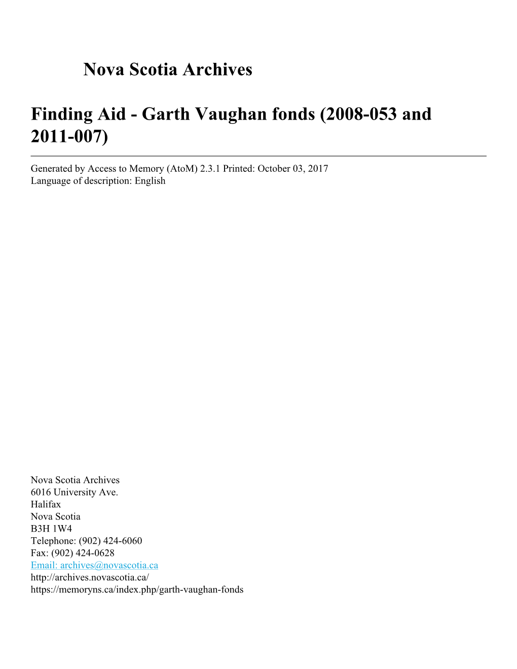 Garth Vaughan Fonds (2008-053 and 2011-007)