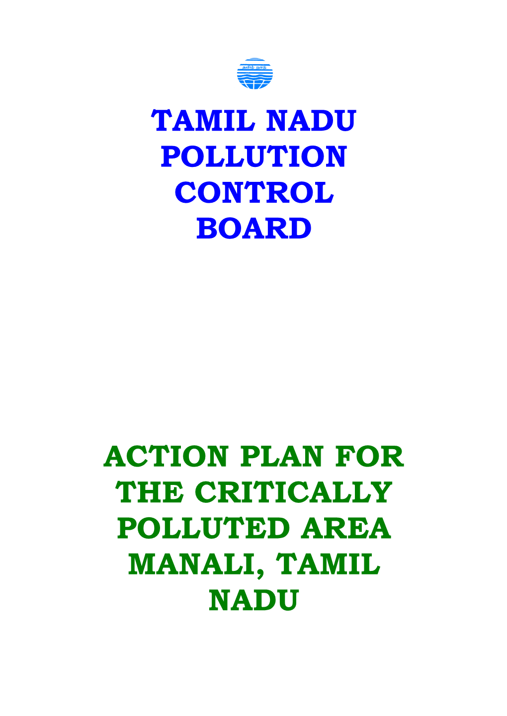 Action Plan for the Critically Polluted Area Manali, Tamil Nadu