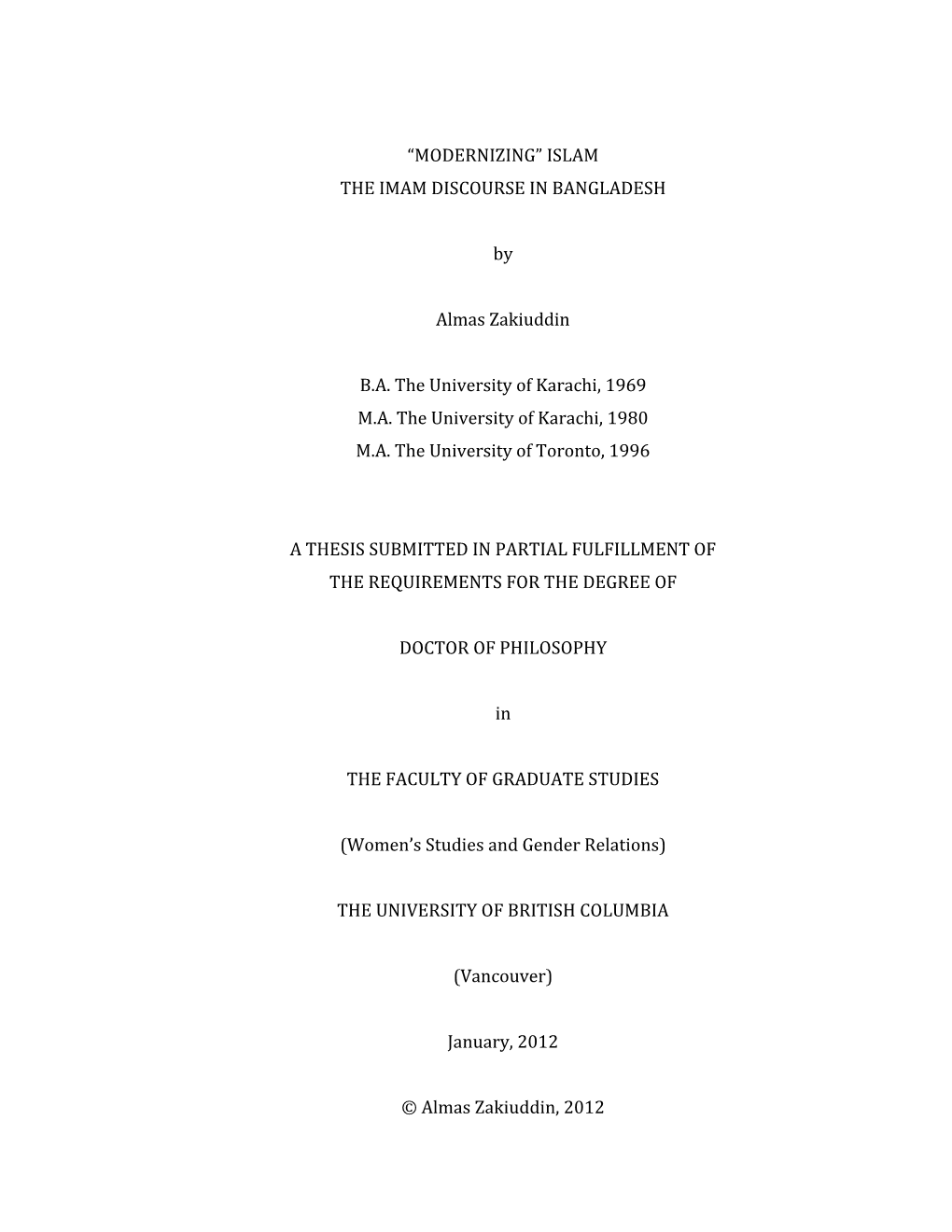 ǲmodernizingǳ ISLAM the IMAM DISCOURSE in BANGLADESH by Almas Zakiuddin B.A