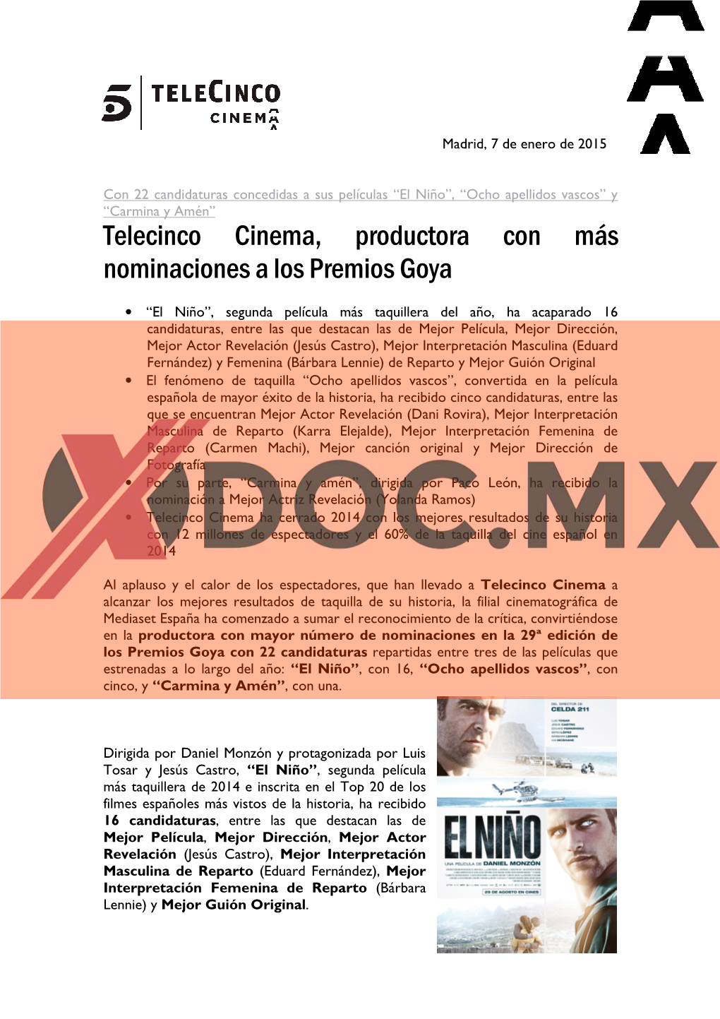 Telecinco Cinema, Productora Con Más Nominaciones a Los Premios Goya