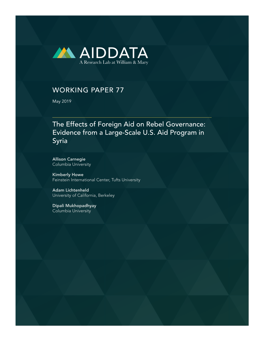 The Effects of Foreign Aid on Rebel Governance: Evidence from a Large-Scale U.S