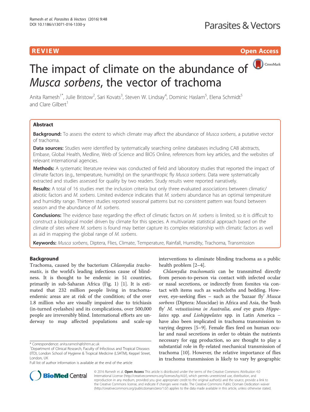 The Impact of Climate on the Abundance of Musca Sorbens, the Vector of Trachoma Anita Ramesh1*, Julie Bristow2, Sari Kovats3, Steven W