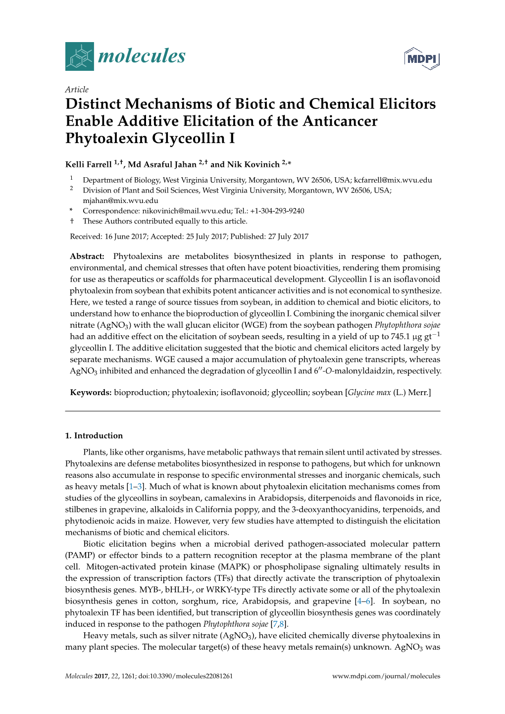 Distinct Mechanisms of Biotic and Chemical Elicitors Enable Additive Elicitation of the Anticancer Phytoalexin Glyceollin I