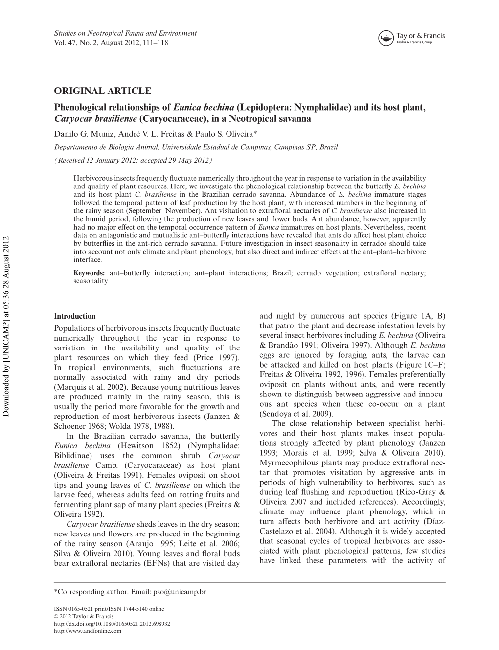 Phenological Relationships of Eunica Bechina (Lepidoptera: Nymphalidae) and Its Host Plant, Caryocar Brasiliense (Caryocaraceae), in a Neotropical Savanna Danilo G