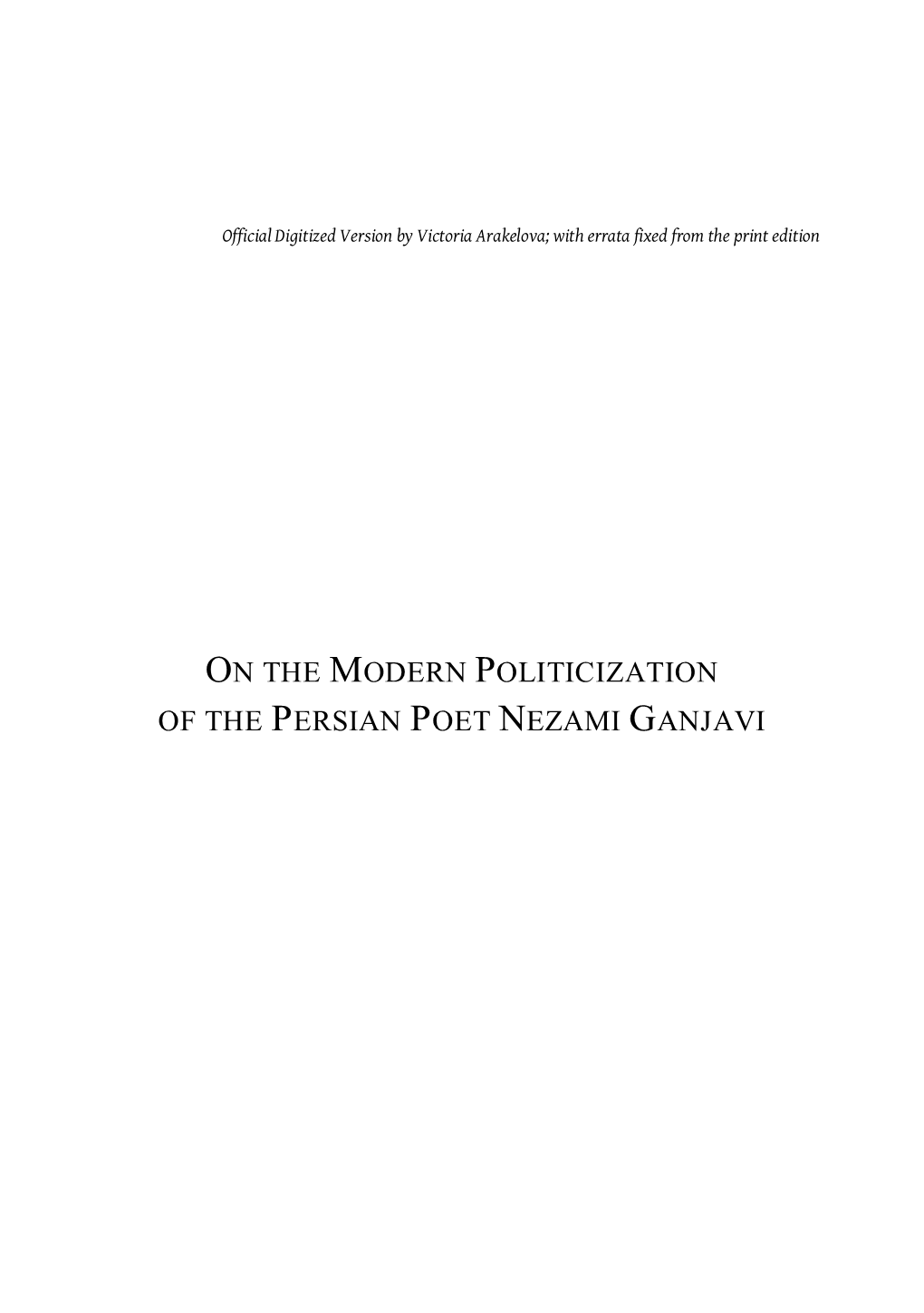 On the Modern Politicization of the Persian Poet Nezami Ganjavi