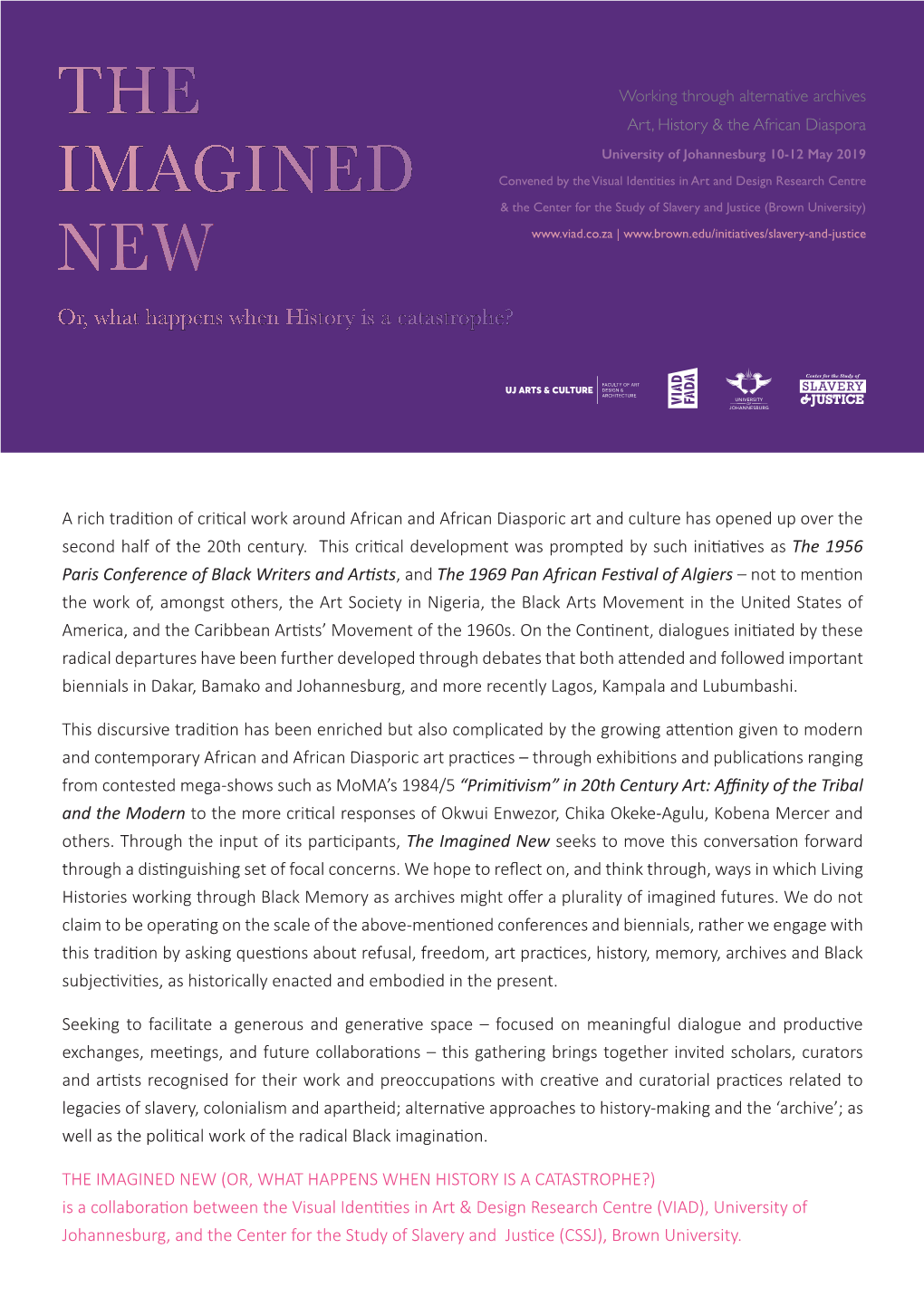 A Rich Tradition of Critical Work Around African and African Diasporic Art and Culture Has Opened up Over the Second Half of the 20Th Century