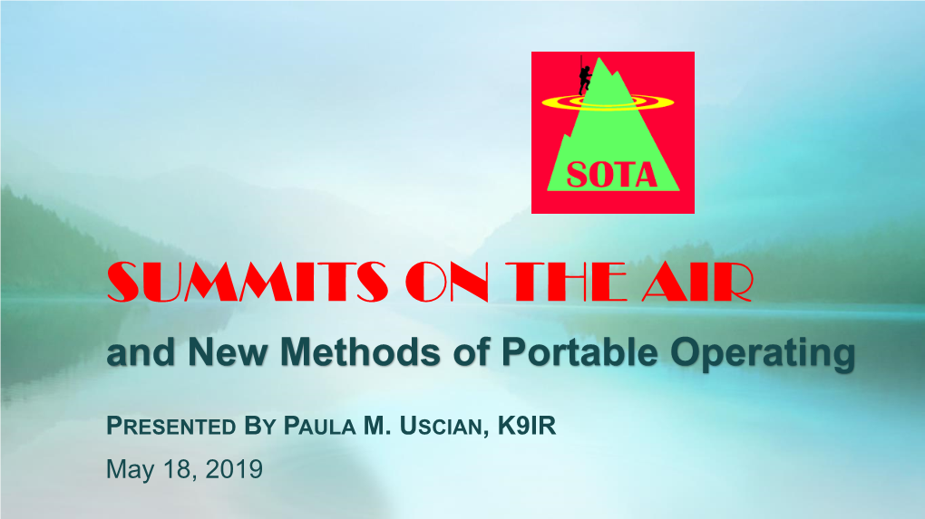 SUMMITS on the AIR and New Methods of Portable Operating