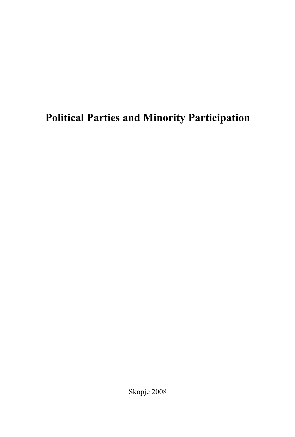 Political Parties and Minority Participation