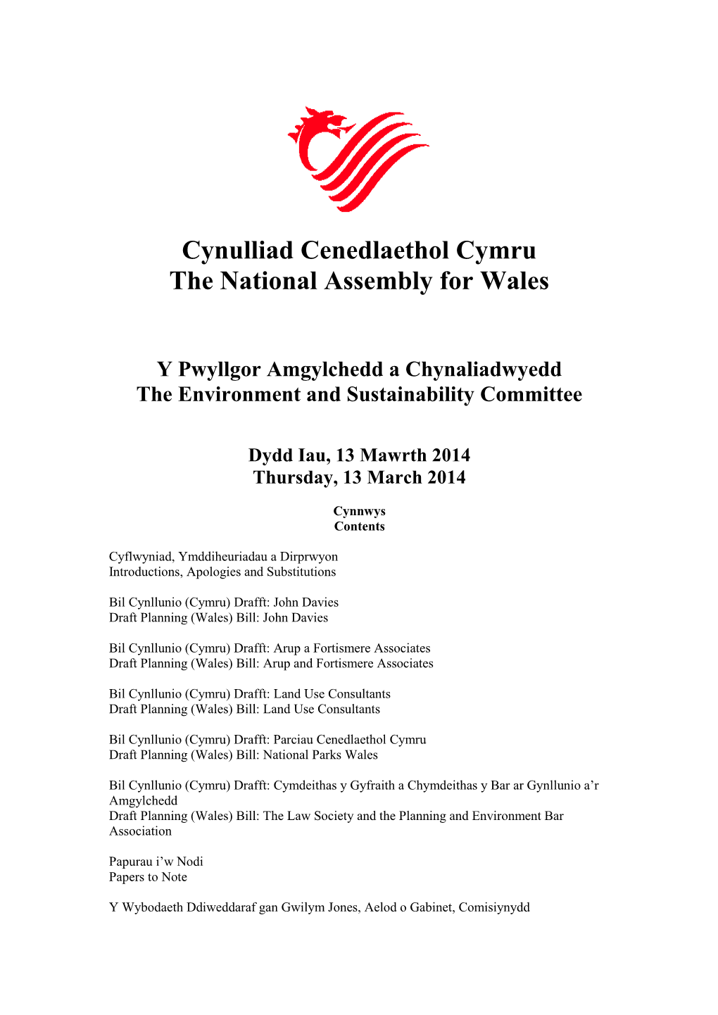 Cynulliad Cenedlaethol Cymru the National Assembly for Wales