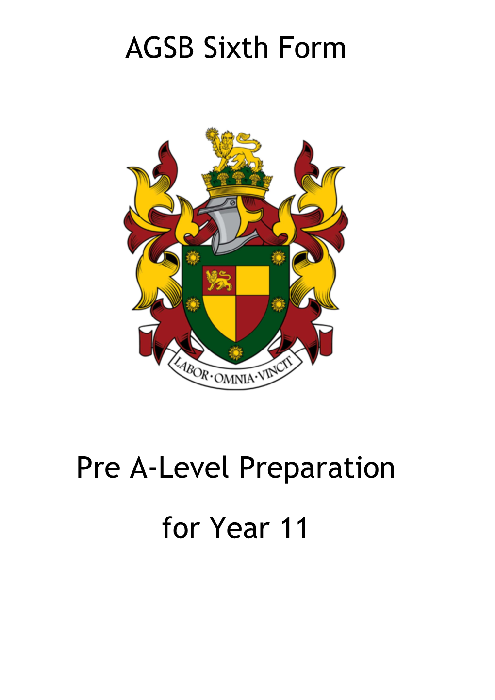 AGSB Sixth Form Pre A-Level Preparation for Year 11