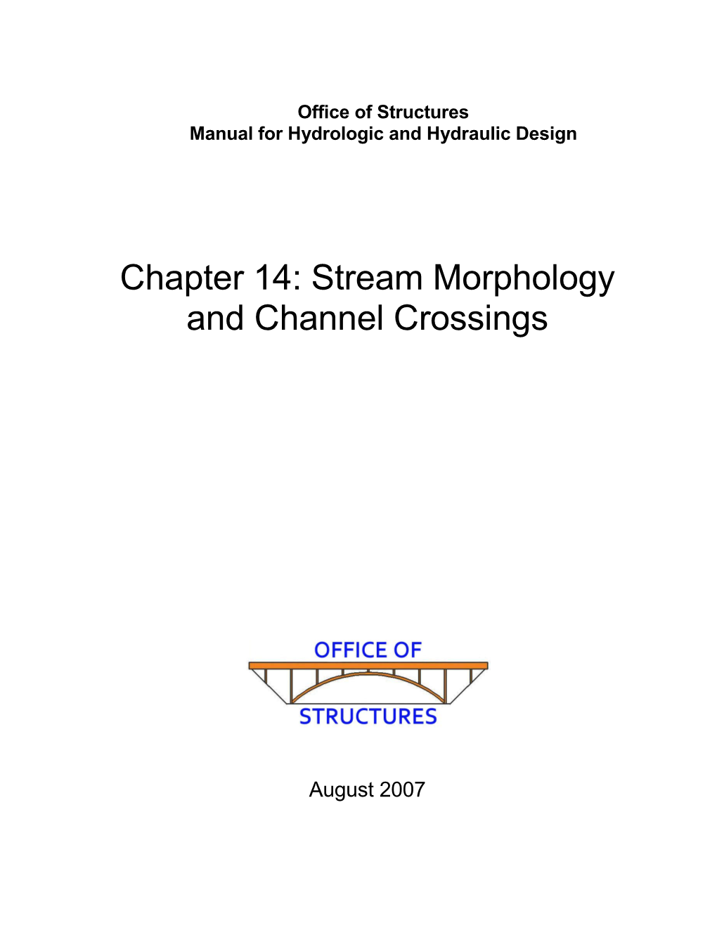 Chapter 14: Stream Morphology and Channel Crossings