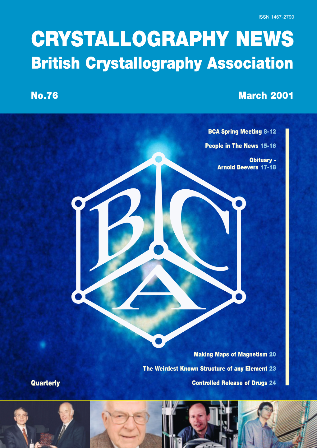 CRYSTALLOGRAPHY NEWS British Crystallography Association