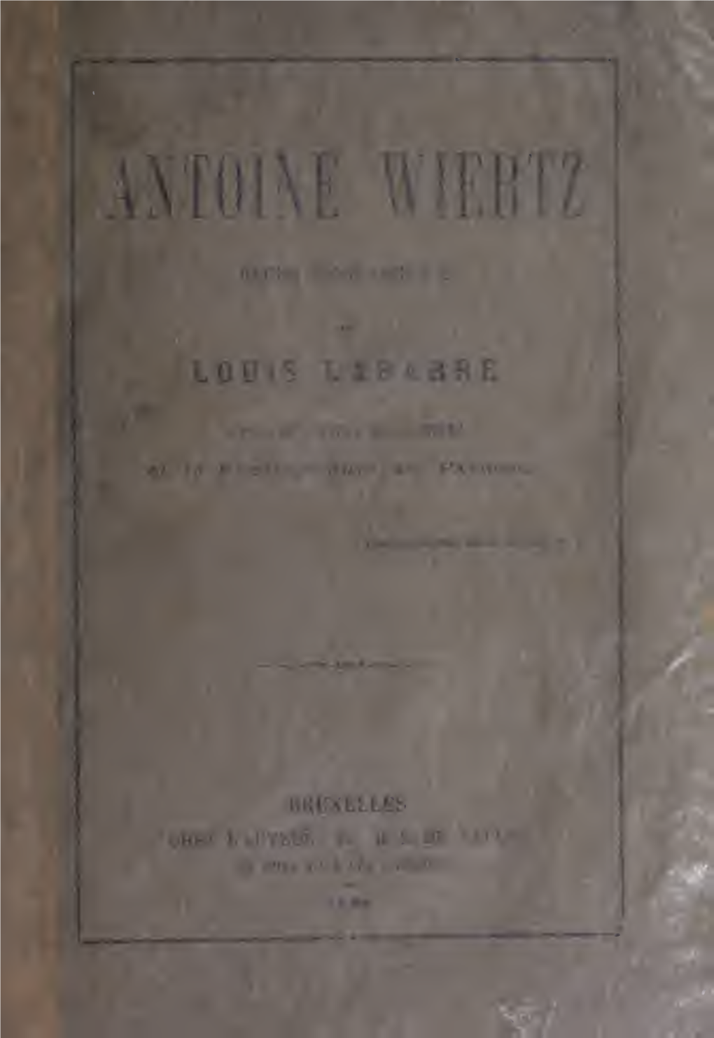 Antoine Wiertz : Étude Biographique