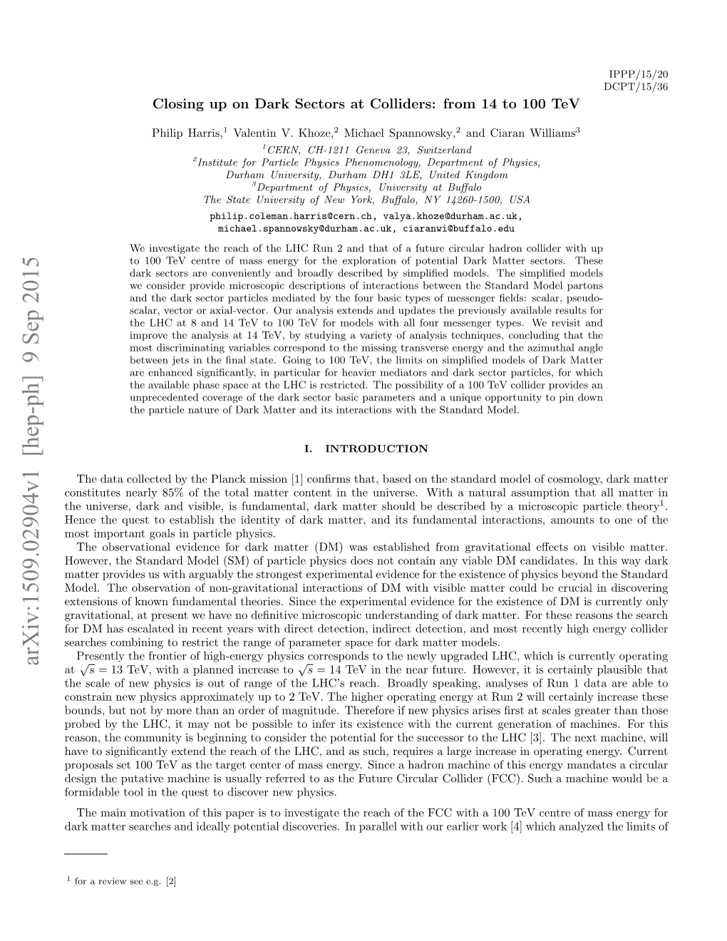 Closing up on Dark Sectors at Colliders: from 14 to 100 Tev