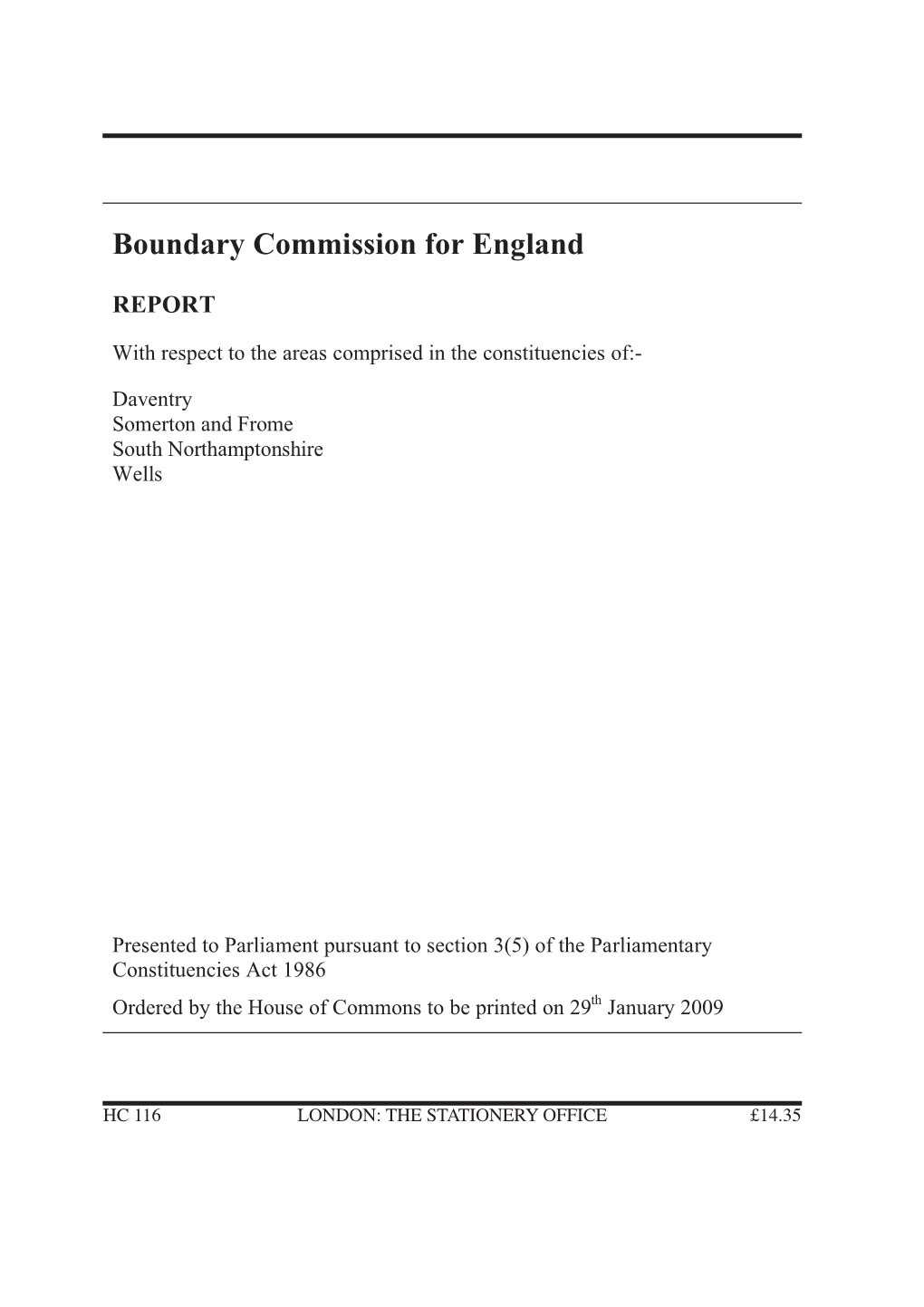 Boundary Commission for England Report with Respect to the Areas Comprised in the Constituencies of Daventry