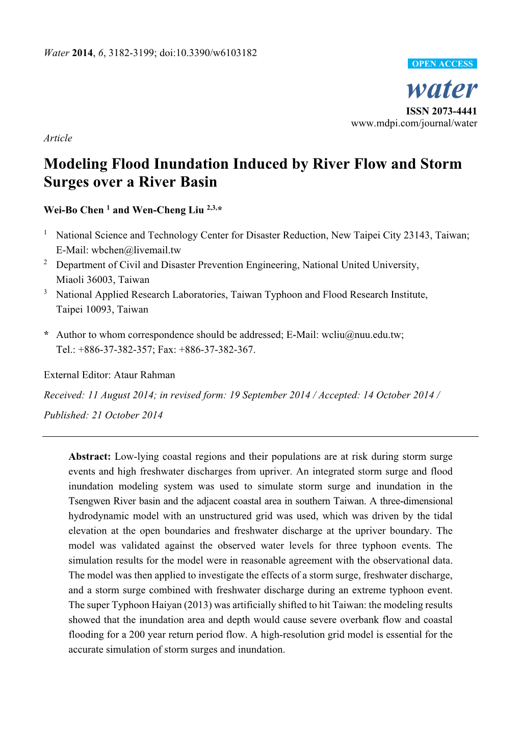 Modeling Flood Inundation Induced by River Flow and Storm Surges Over a River Basin