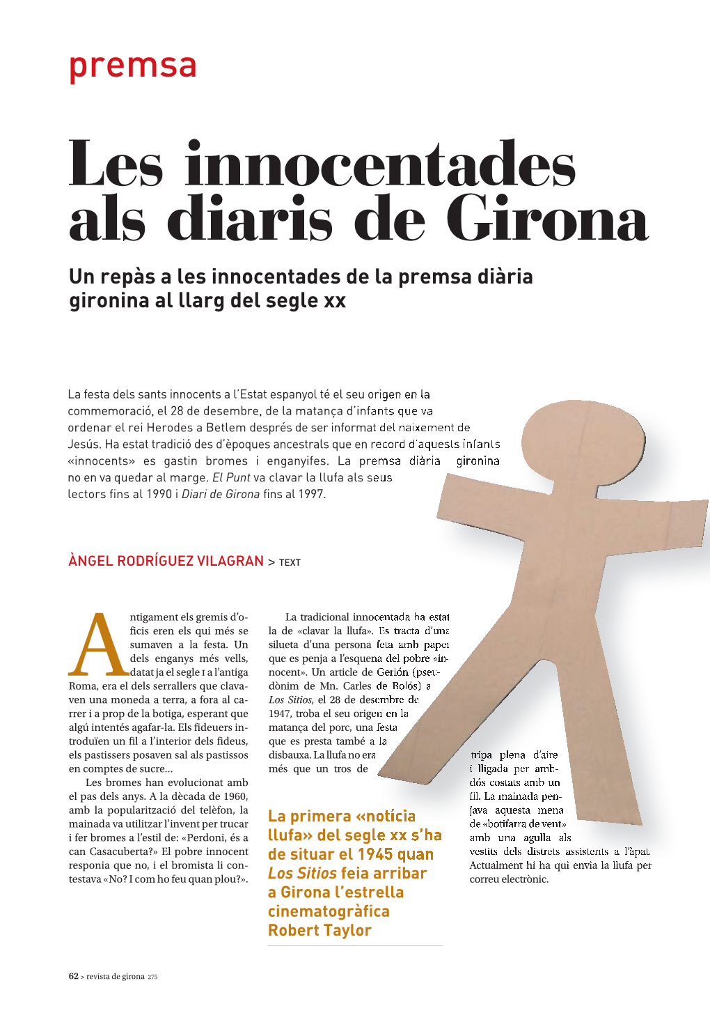 Les Innocentades Als Diaris De Girona Un Repàs a Les Innocentades De La Premsa Diària Gironina Al Llarg Del Segle Xx