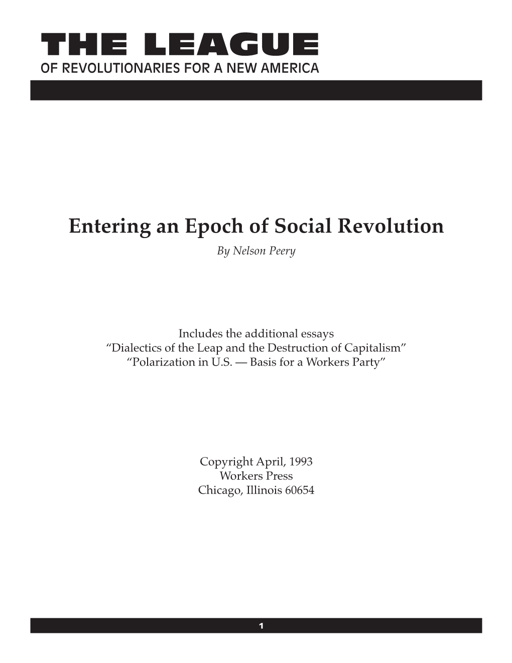 Entering an Epoch of Social Revolution by Nelson Peery