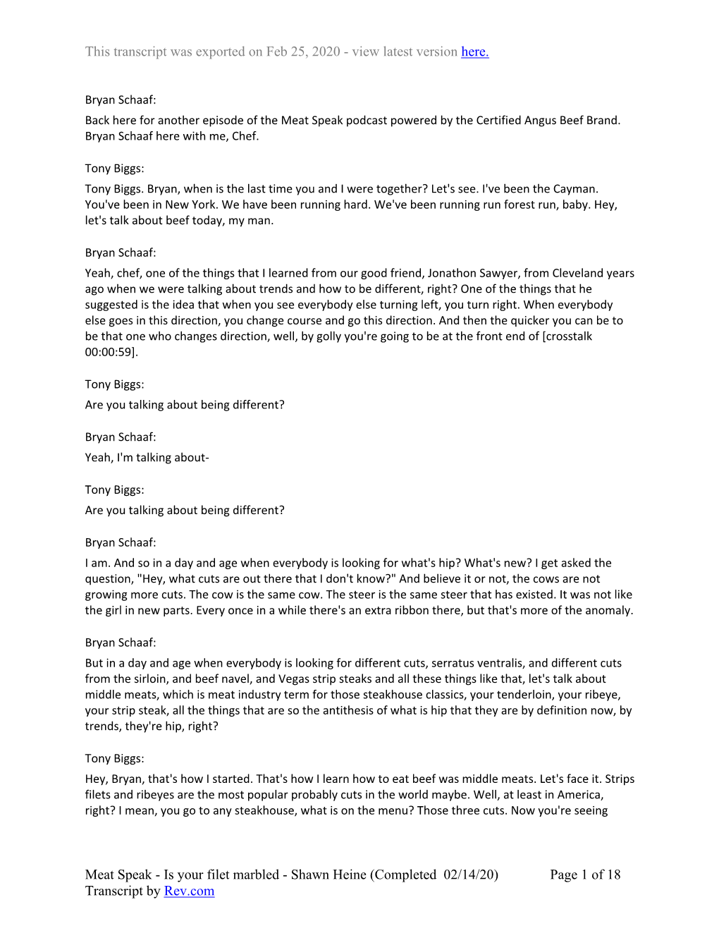Shawn Heine (Completed 02/14/20) Page 1 of 18 Transcript by Rev.Com This Transcript Was Exported on Feb 25, 2020 - View Latest Version Here