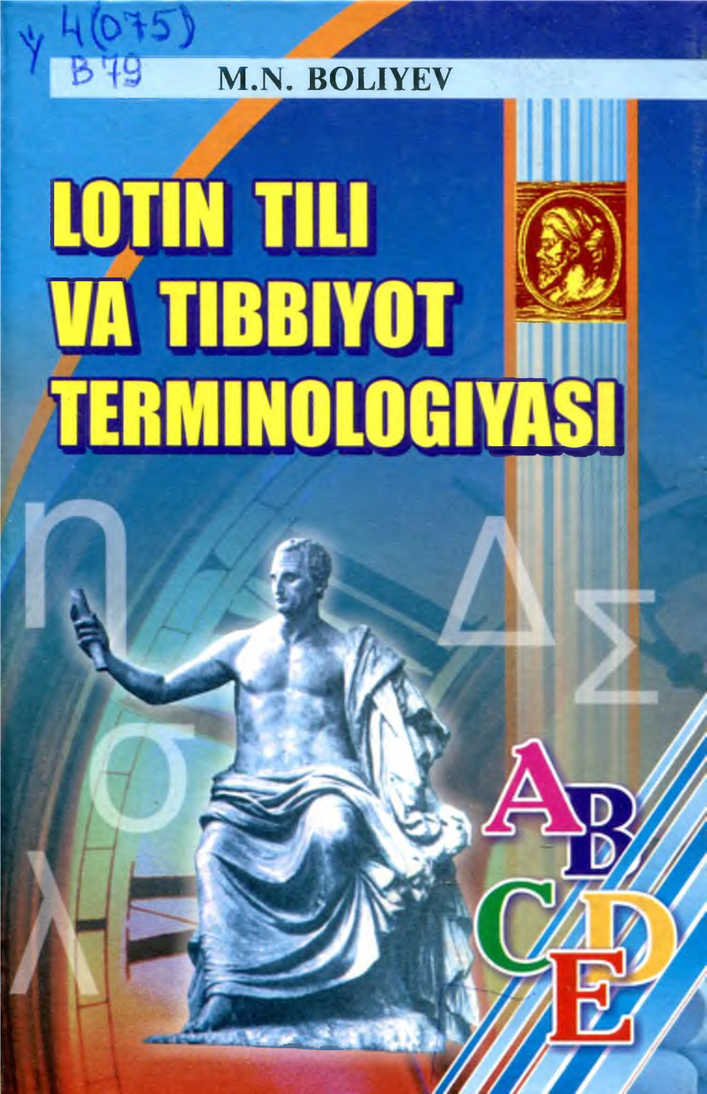 Lotin Tili Va Tibbiyot Terminologiyasi